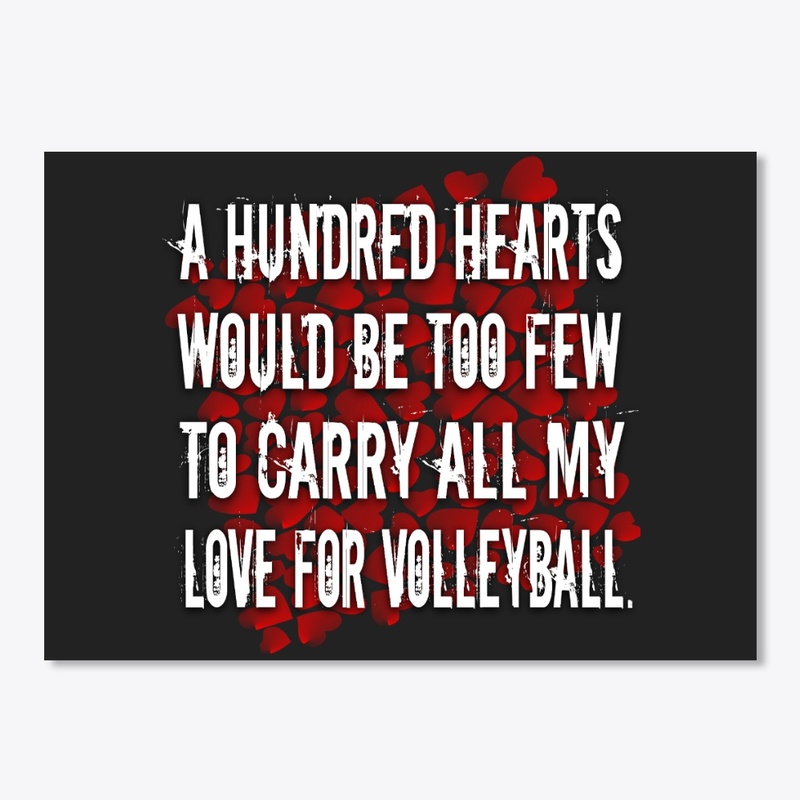 A Hundred Hearts For Volleyball