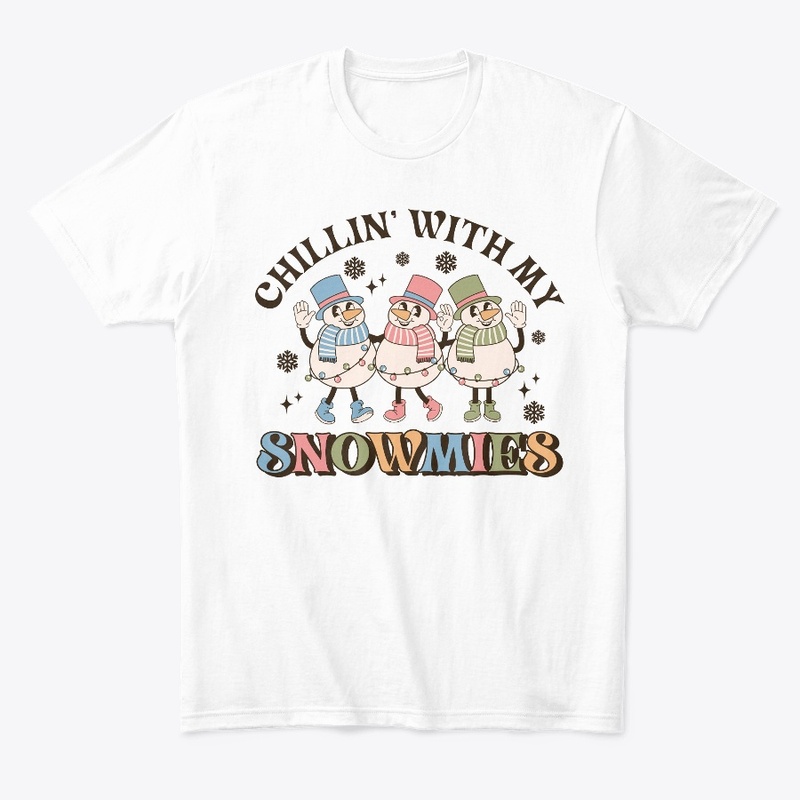 Chilling With My Snowmies