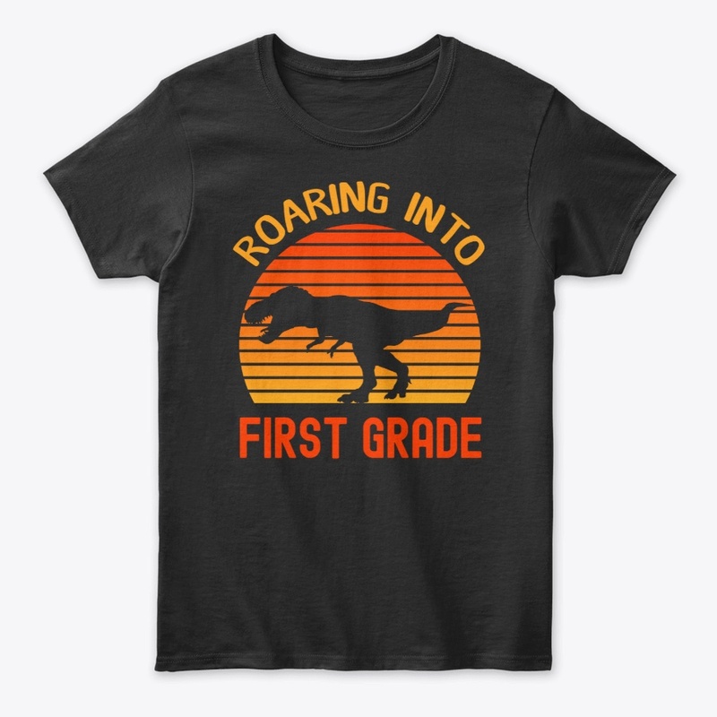 Roaring Into First Grade Back To School