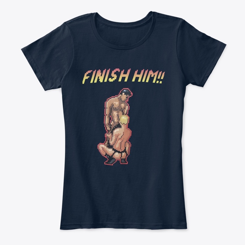 Finish Him!! Shirt