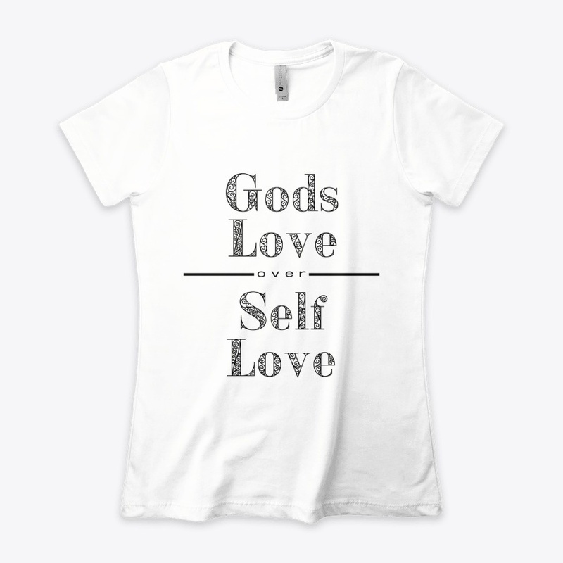 God's Love over Self Love