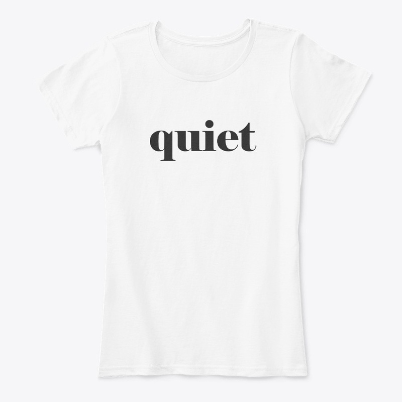 quiet