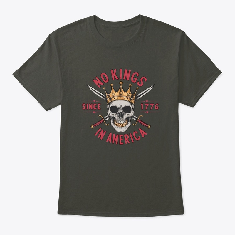 No Kings In America Design Since 1776