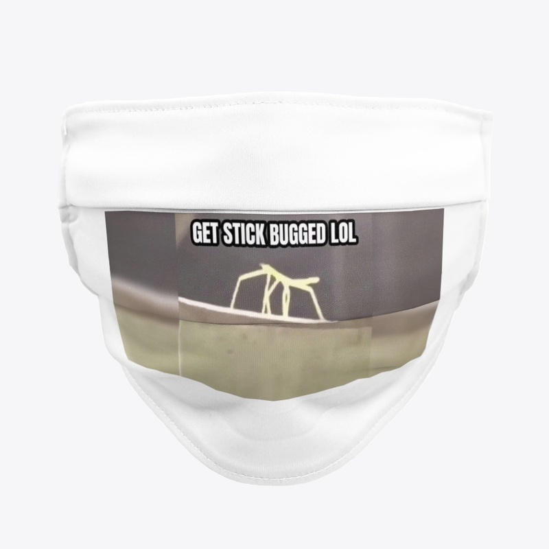 Get Stick Bugged Lol Facemask