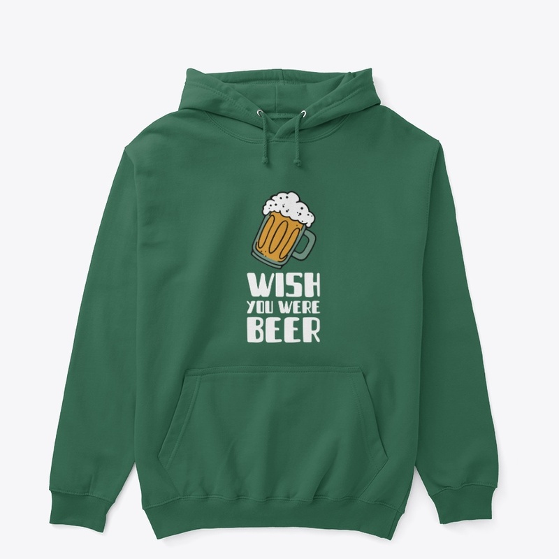 Wish you were beer