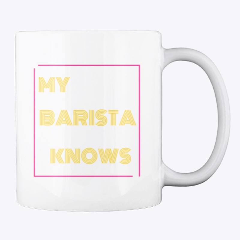 My Barista Knows