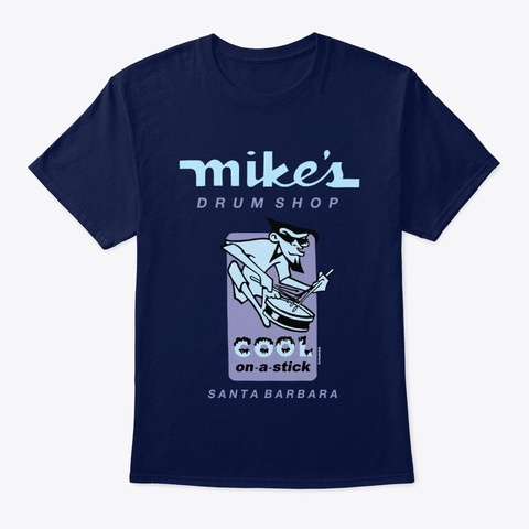 Mike's Drum Shop Cool On A Stick Navy T-Shirt Front