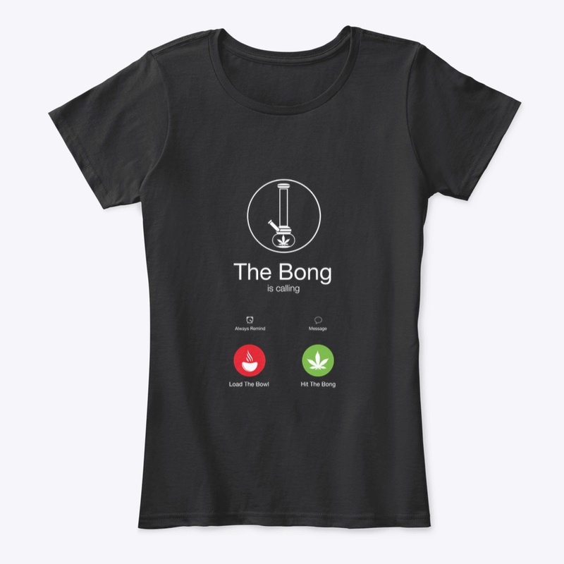 The Bong Is Calling