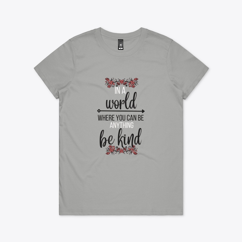 Be kind in the world (Multicolor)