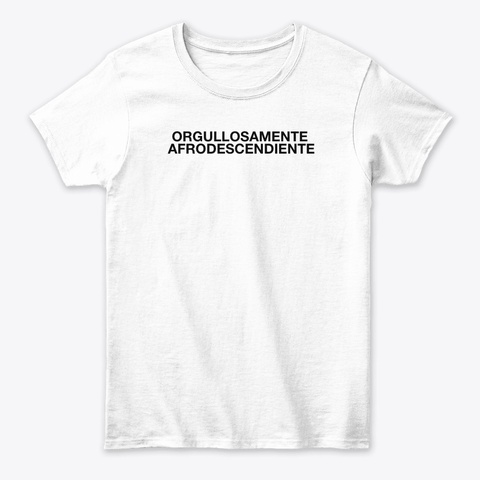 Proud Afro White T-Shirt Front