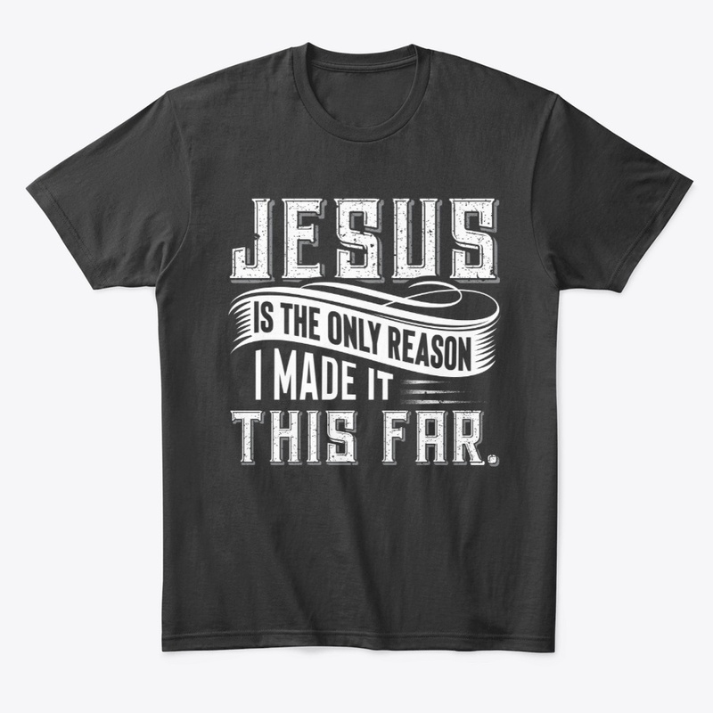 Jesus Is the Only Reason