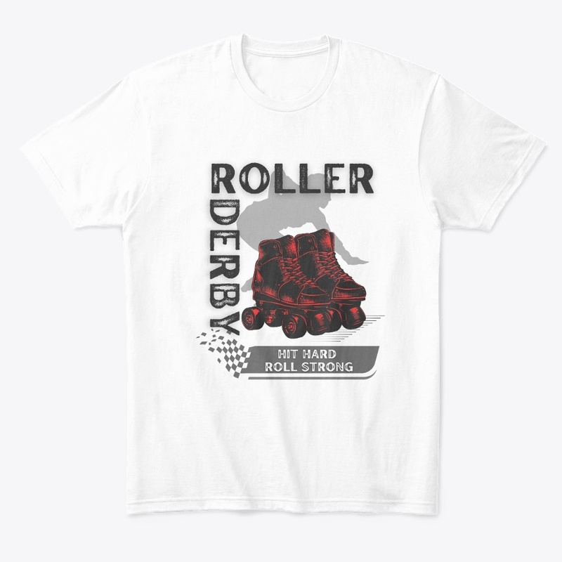Roller Derby - Hit Hard, Roll Strong