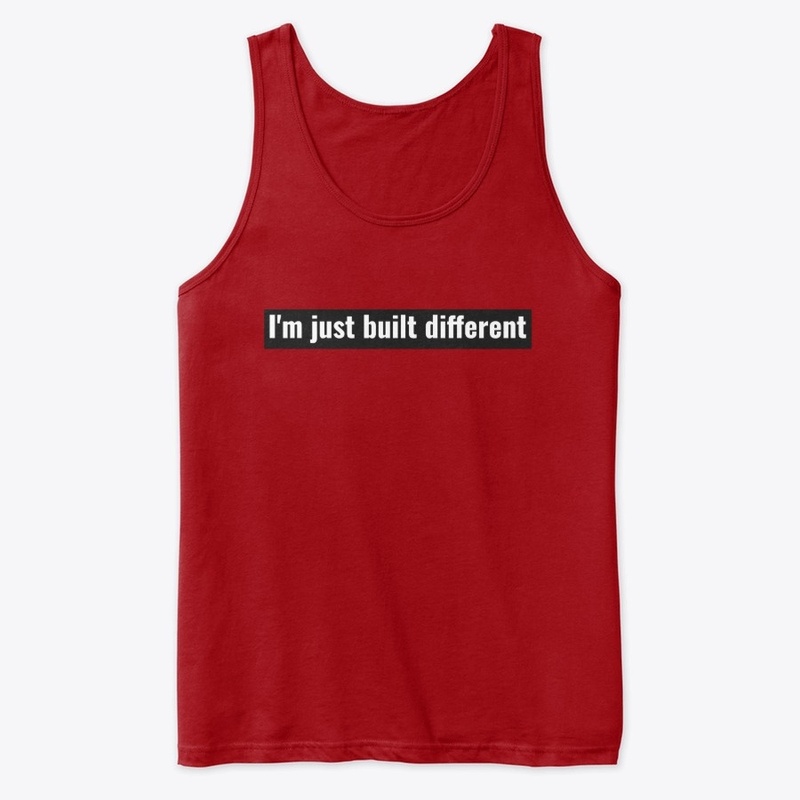 Built Different