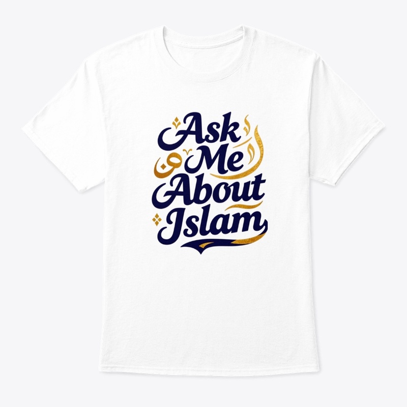Ask Me About Islam
