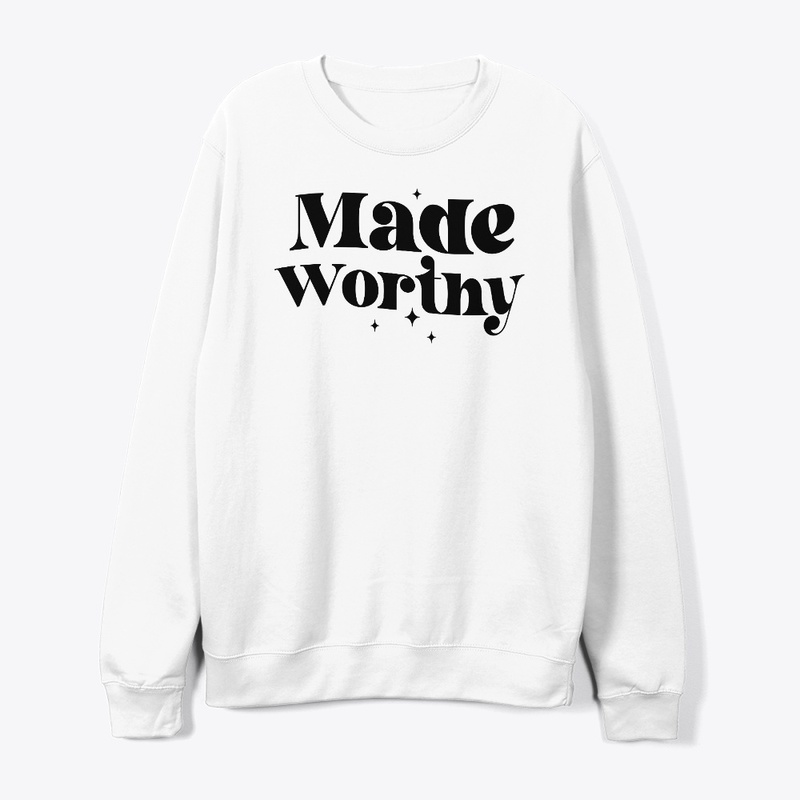 Made Worthy
