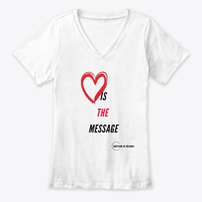 Love truly is the message (white)