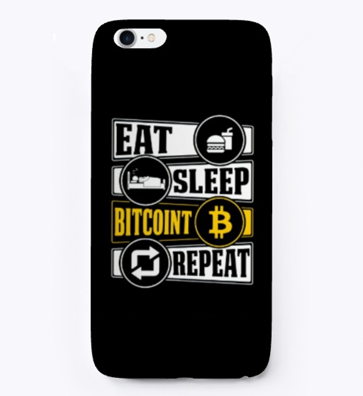 Eat Sleep Bitcoin Repeat