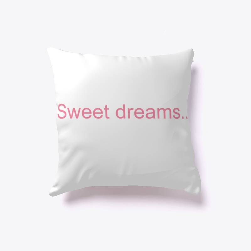 sweet dreams