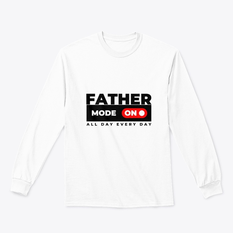 "Father mode on" Graphic T-shirt