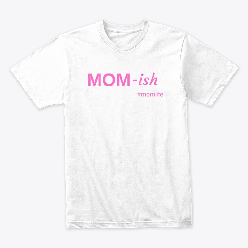 MOM-ish