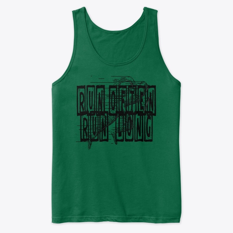 Run Often Run Long - For Runners