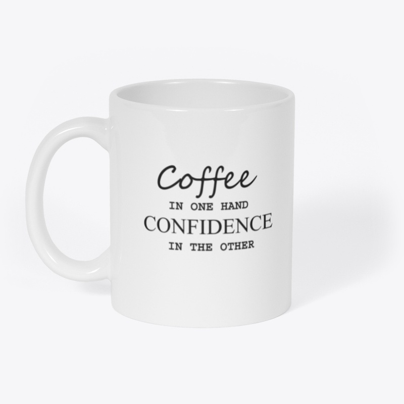 Enjoy Coffee with Confident 