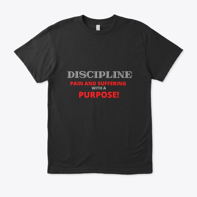 Discipline Pain with a Purpose 