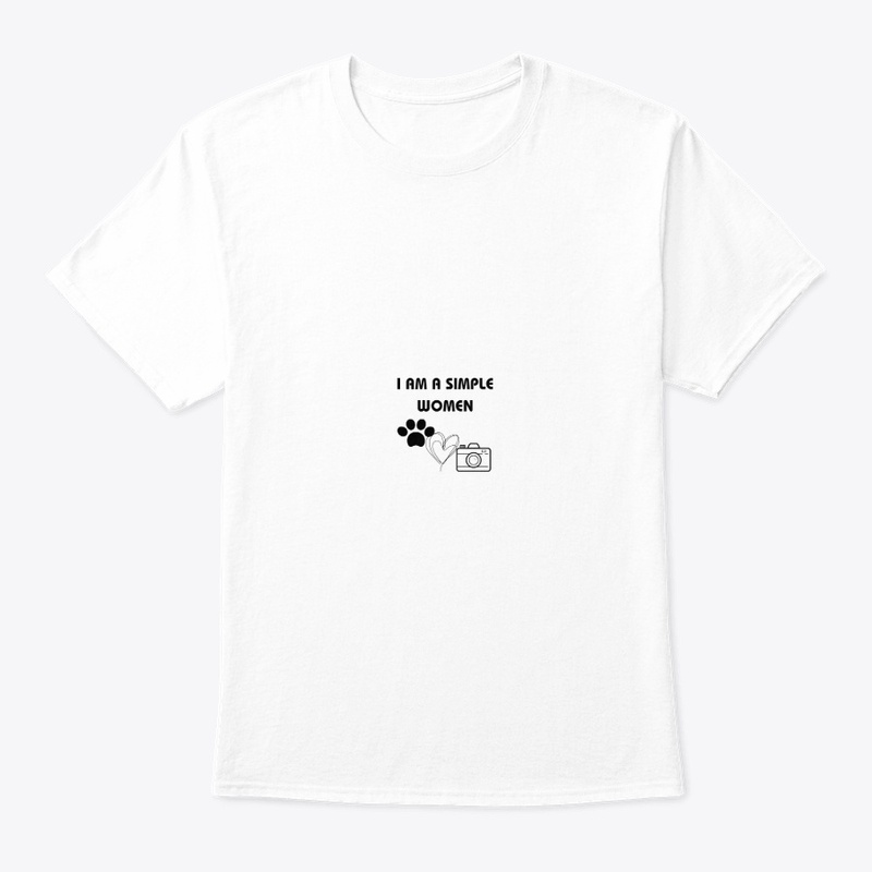 I AM A SIMPLE WOMAN T-SHIRT
