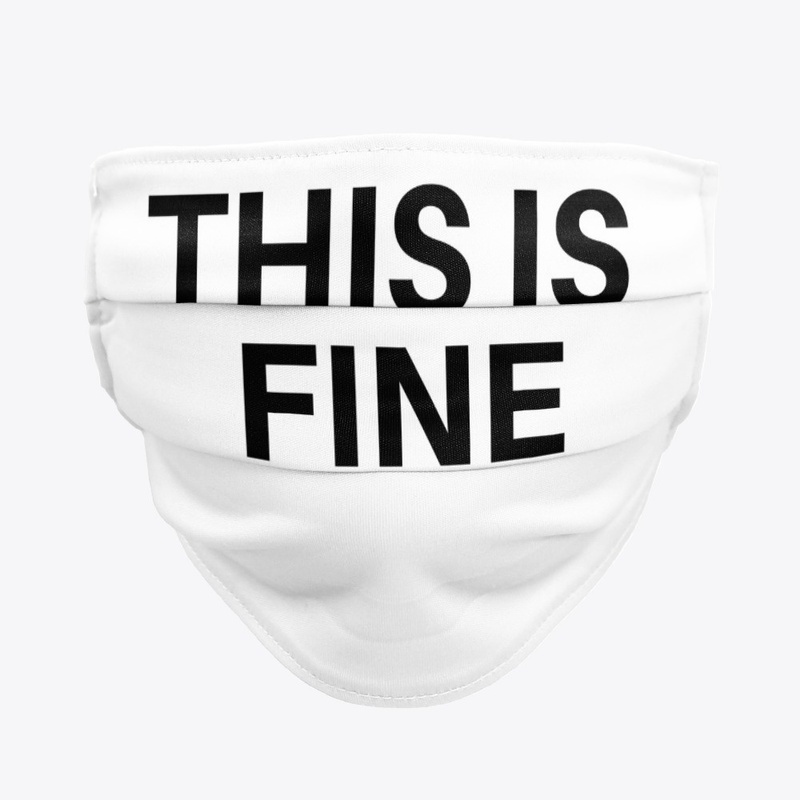 This is fine