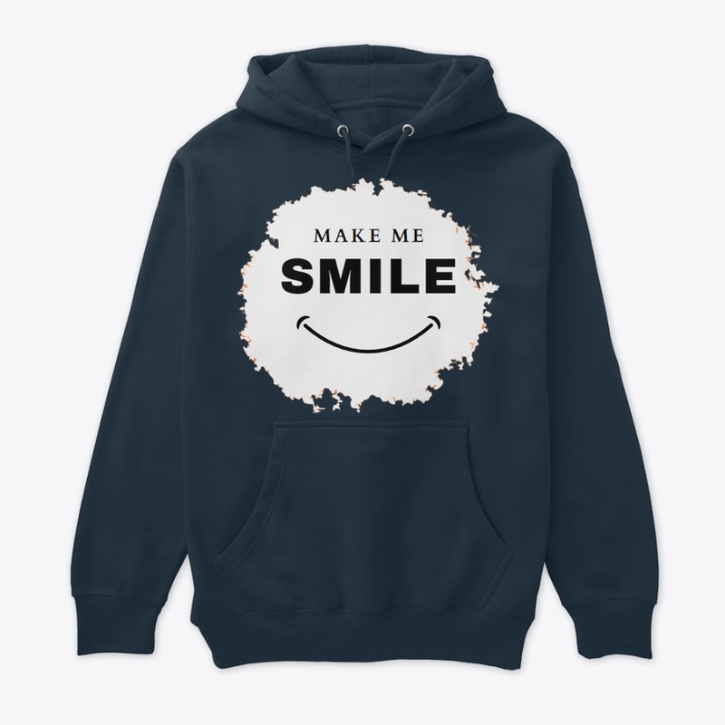 MAKE ME SMILE Premium Pullover Hoodie