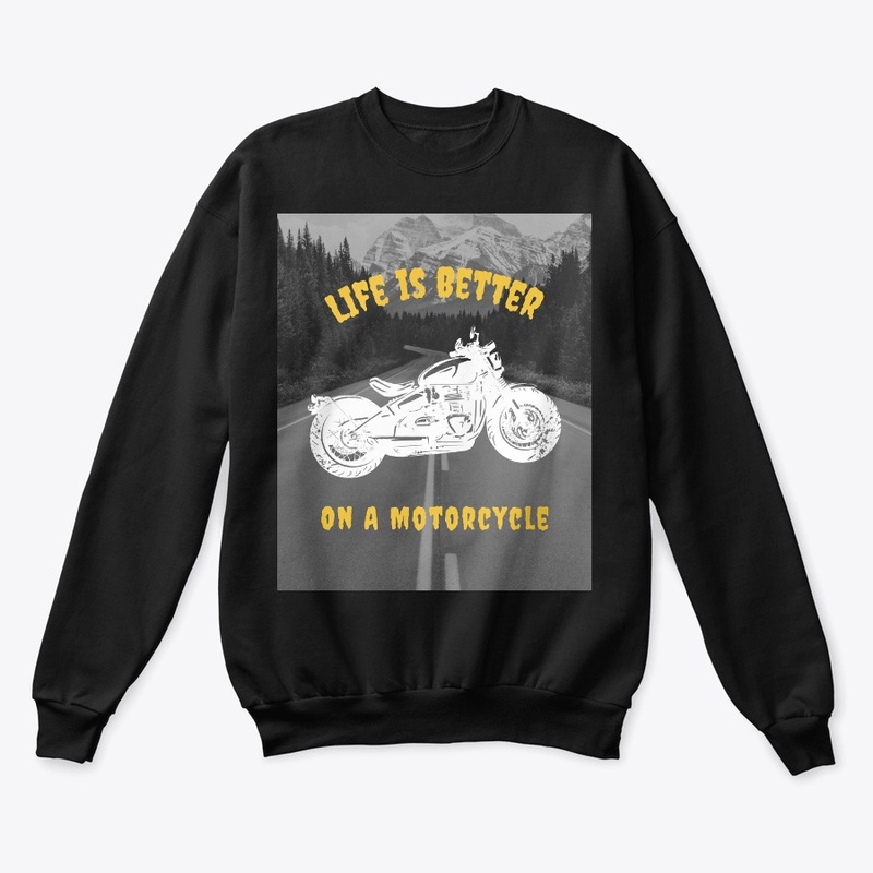 Life is Better on a Motorcycle