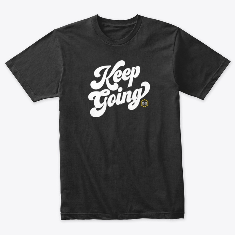 Keep Going • Since the '70s