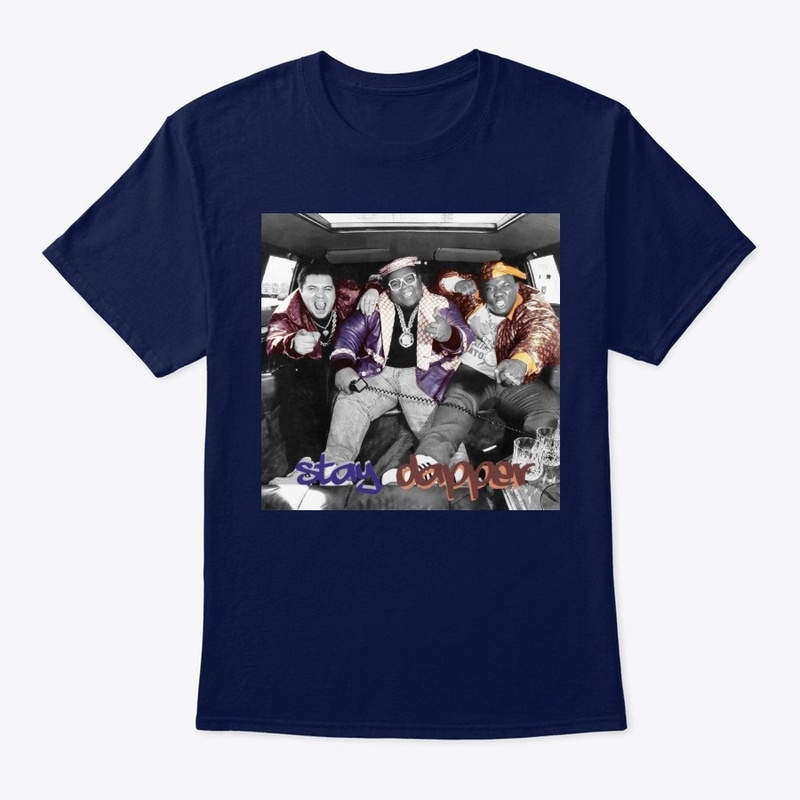 STAY DAPPER- FAT BOYS