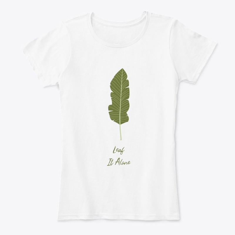 Leaf It Alone