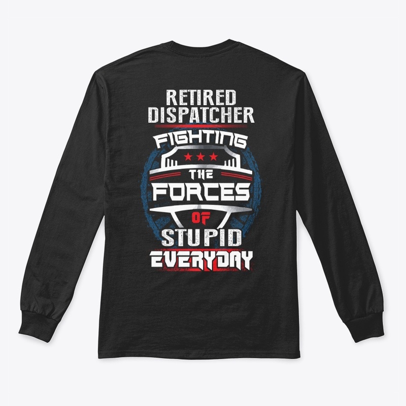 Retired Dispatcher Shirt