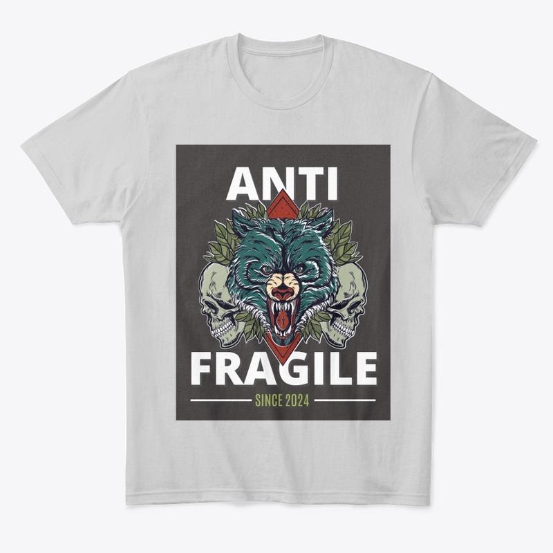 Anti fragile t-shirt design 