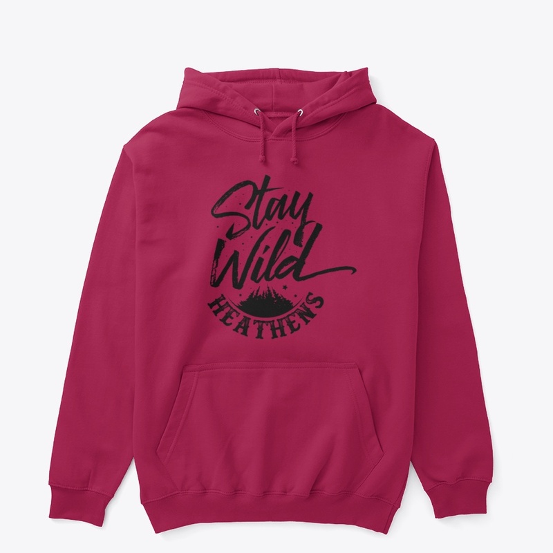 Stay Wild Hoodie
