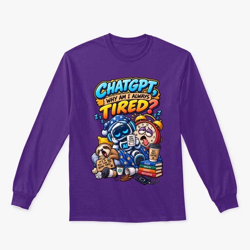 ChatGPT, Why Am I Always Tired 