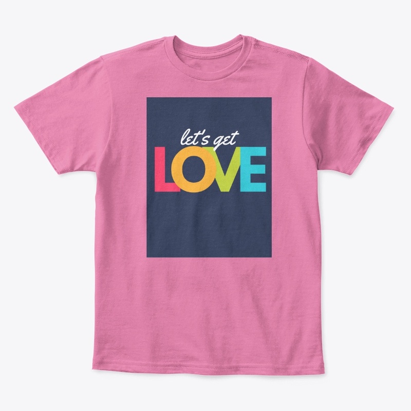 let's get LOVE