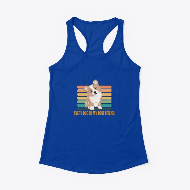 Every Dog is my best friend.-Dog T-Shirt