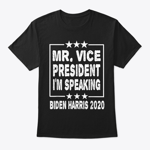 Mr. Vice President I'm Speaking Politica Black T-Shirt Front