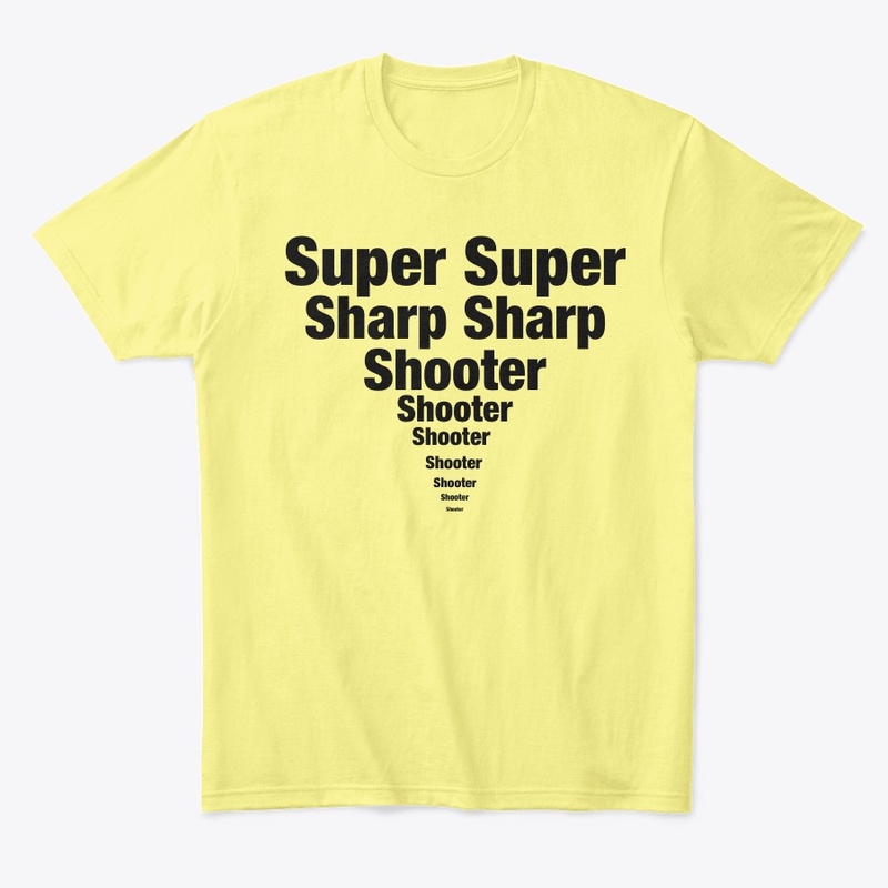 Super Sharp Shooter