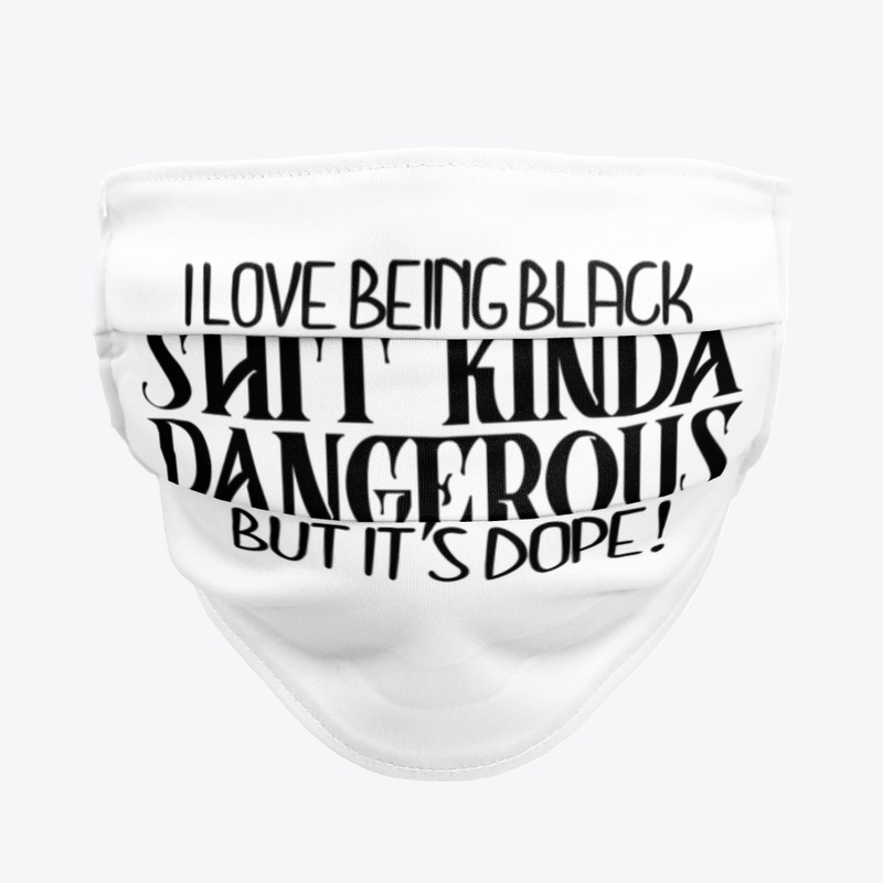Danerously Black