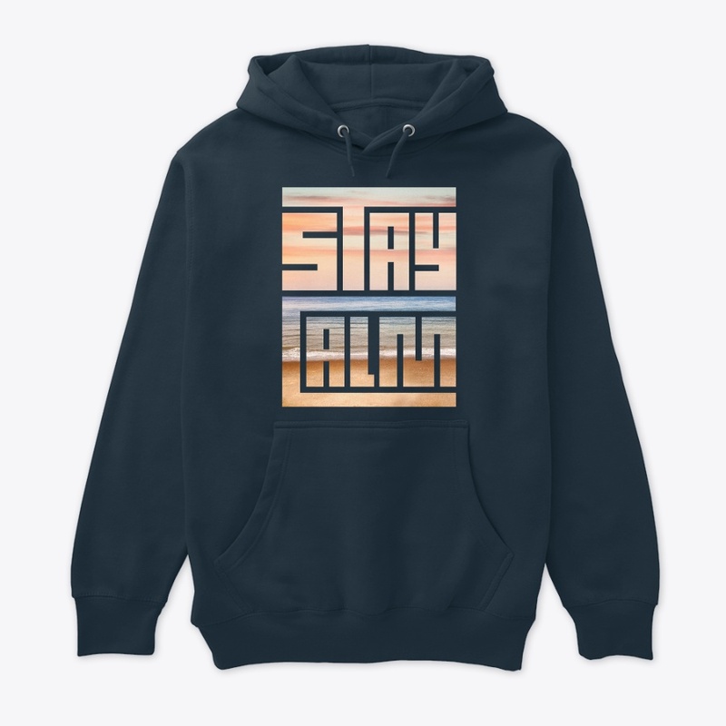 Stay Calm