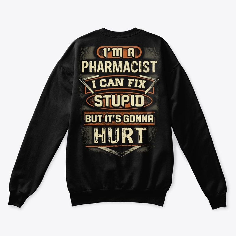 Tough Pharmacist Hoodie 