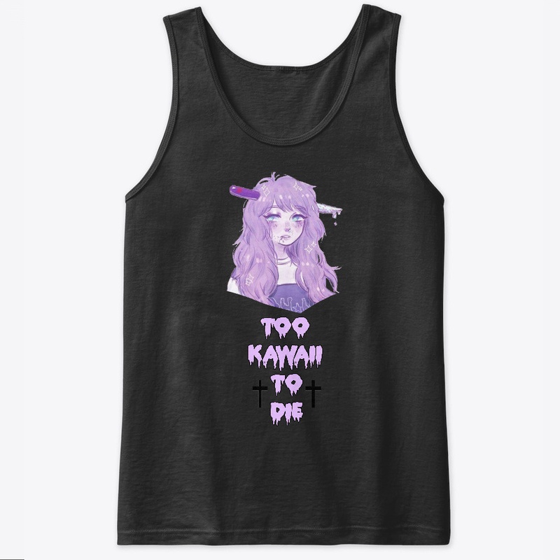 Too Kawaii To Die