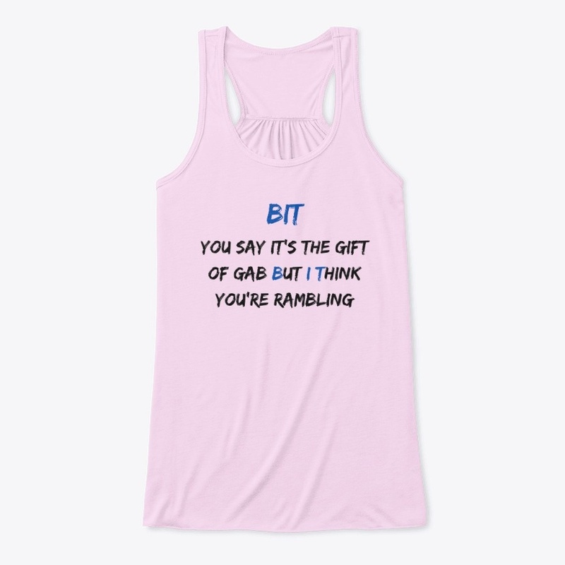 The "BUT I THINK" Gab/Rambling Apparel
