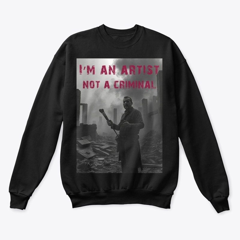 I'm An Artist Not A Criminal Collection