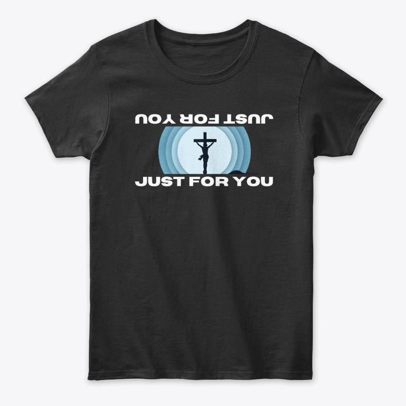 JUST FOR YOU