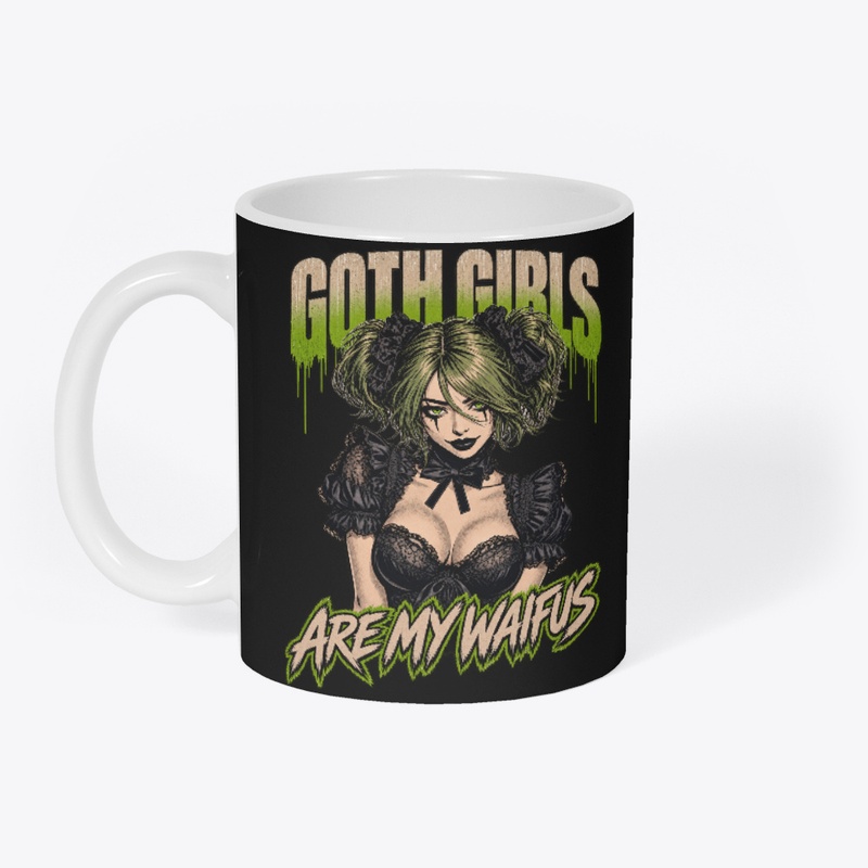 GOTH GIRLS ARE WAIFUS 
